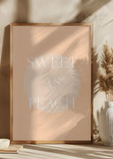 Sweet As Peach Illustrated Text Poster