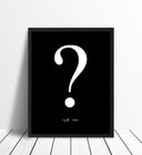 Ask me - Black with white print Poster