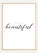 Hello Beautiful Poster