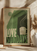 Love Sunday print Poster
