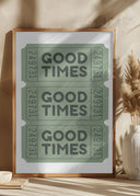 Sage Green Good Times Tickets Poster