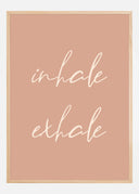 Inhale Exhale Poster II